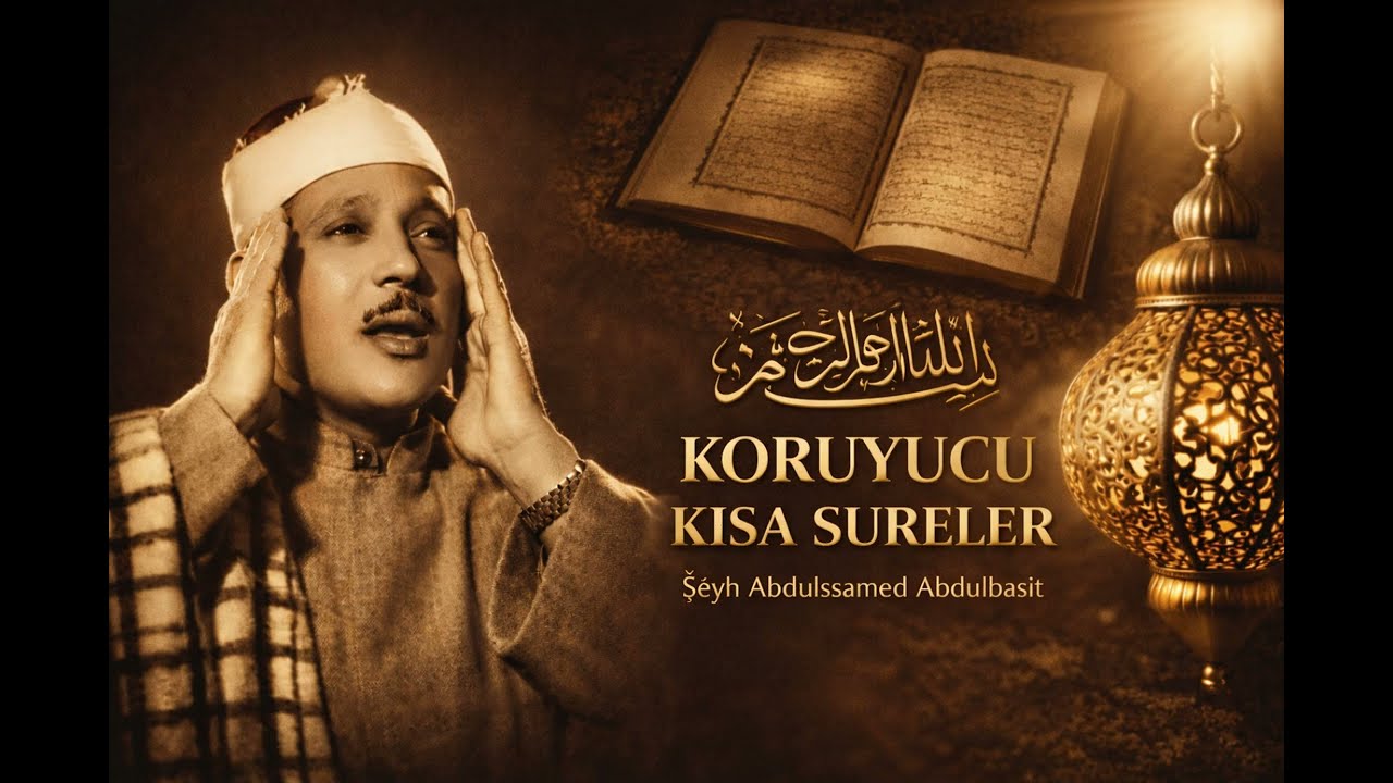 Abdulbasit Abdussamed – Evlerinizi Koruyun | İhlas , Felak , Nas ve Bakara Suresi Tilaveti