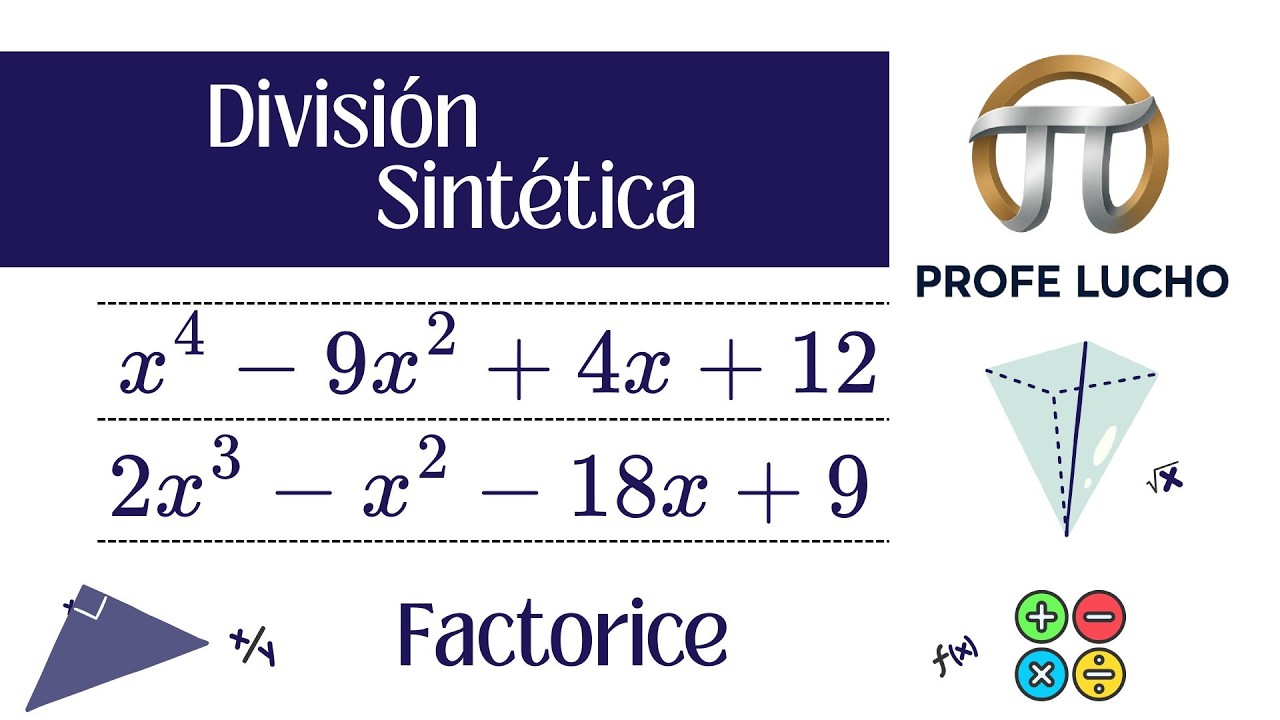 División Sintética  | Explicación | Matemática General