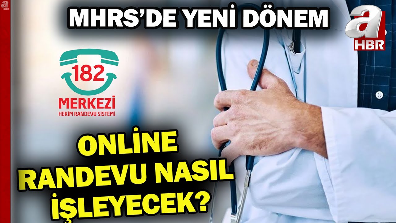 MHRS'de yeni dönem! Online randevu nasıl işleyecek? | A Haber