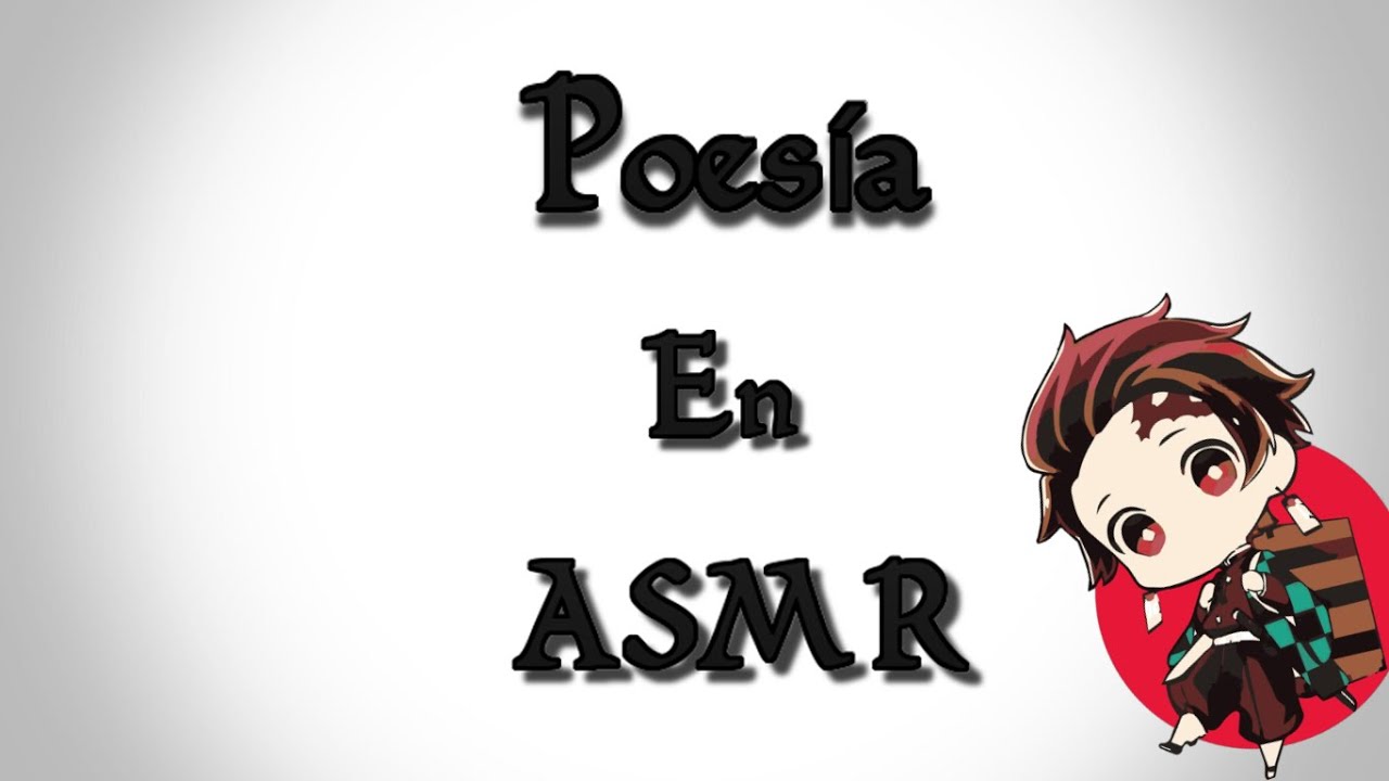 ASMR POESÍA PABLO NERUDA | ATOLE ASMR WHISPER
