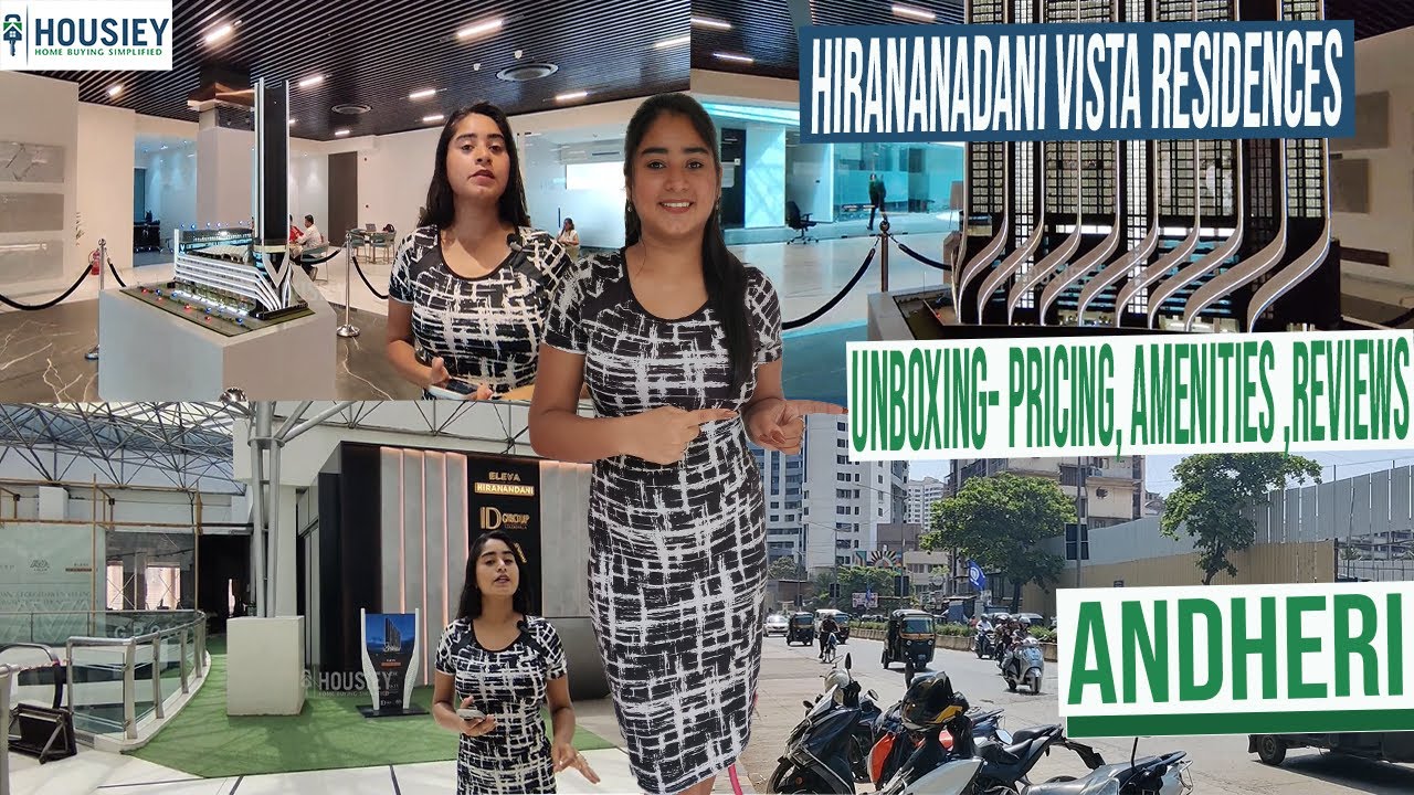 Hiranandani Eleva at Vista Residences | Unboxing-Amenities, Review | Hiranandani Andheri West