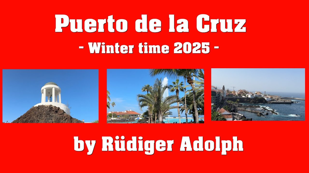 Puerto de la Cruz 25 - Winter time - by Rüdiger Adolph