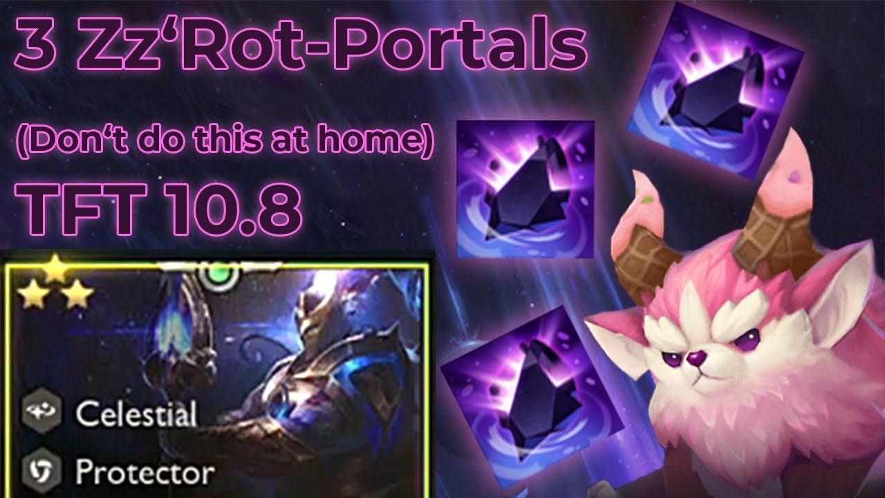 Teamfight Tactics 10.8 Gameplay | 3 Zz'Rot-Portals on 2-Star Protectors