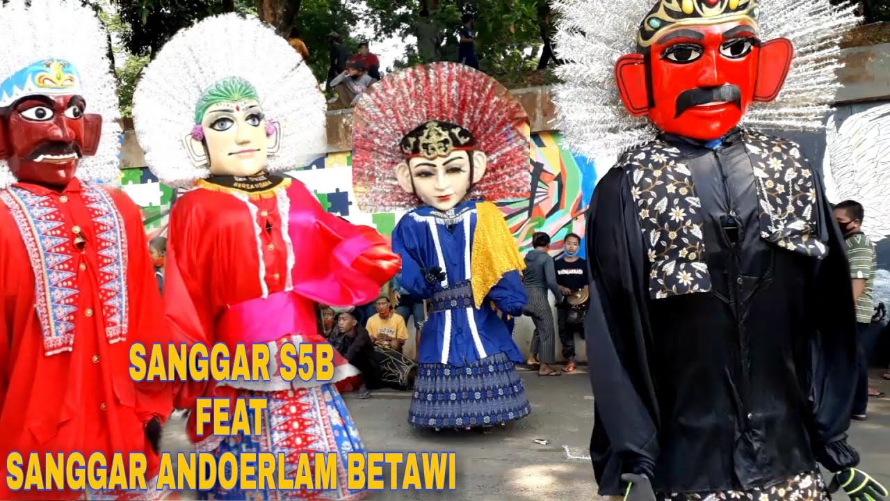 DUET JOGET ONDEL ONDEL BETAWI | S5B FEAT SANGGAR ANDOERLAM BETAWI