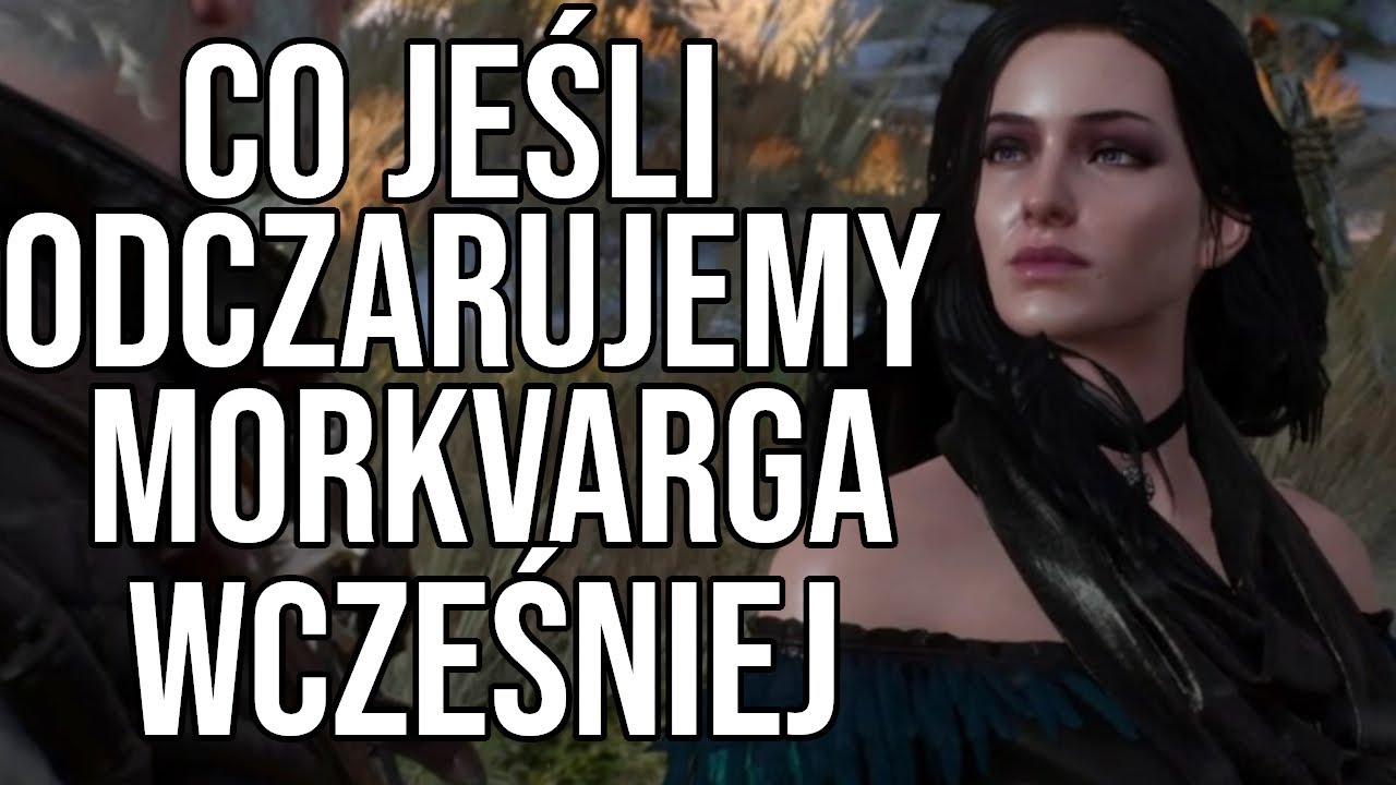 Co jeśli odczarujemy Morkvarga przed wizytą w Lofoten [Rzadki dialog] | Wiedźmin 3: Dziki Gon
