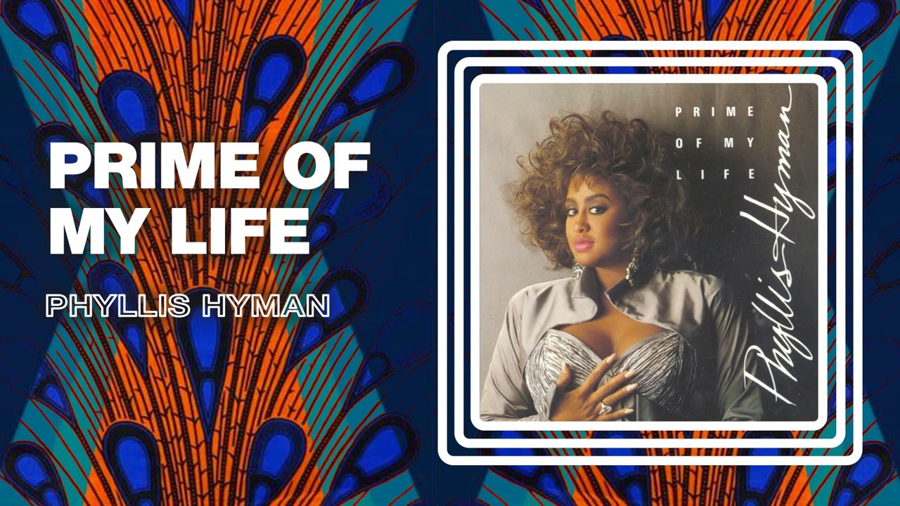 Phyllis Hyman - Prime Of My Life (Official Audio)