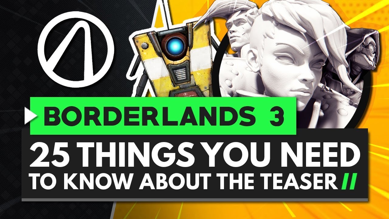 25 Things You Need to Know About the Borderlands 3 Teaser Trailer