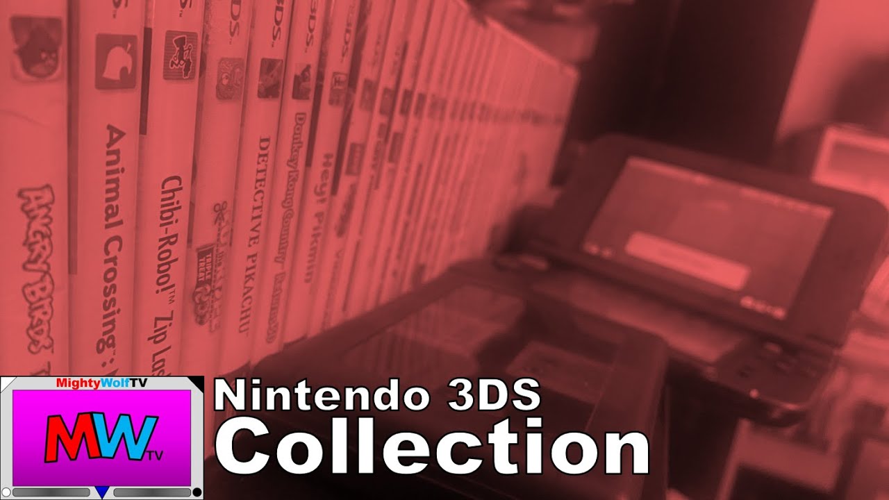 My Nintendo 3DS Game Collection March 2025