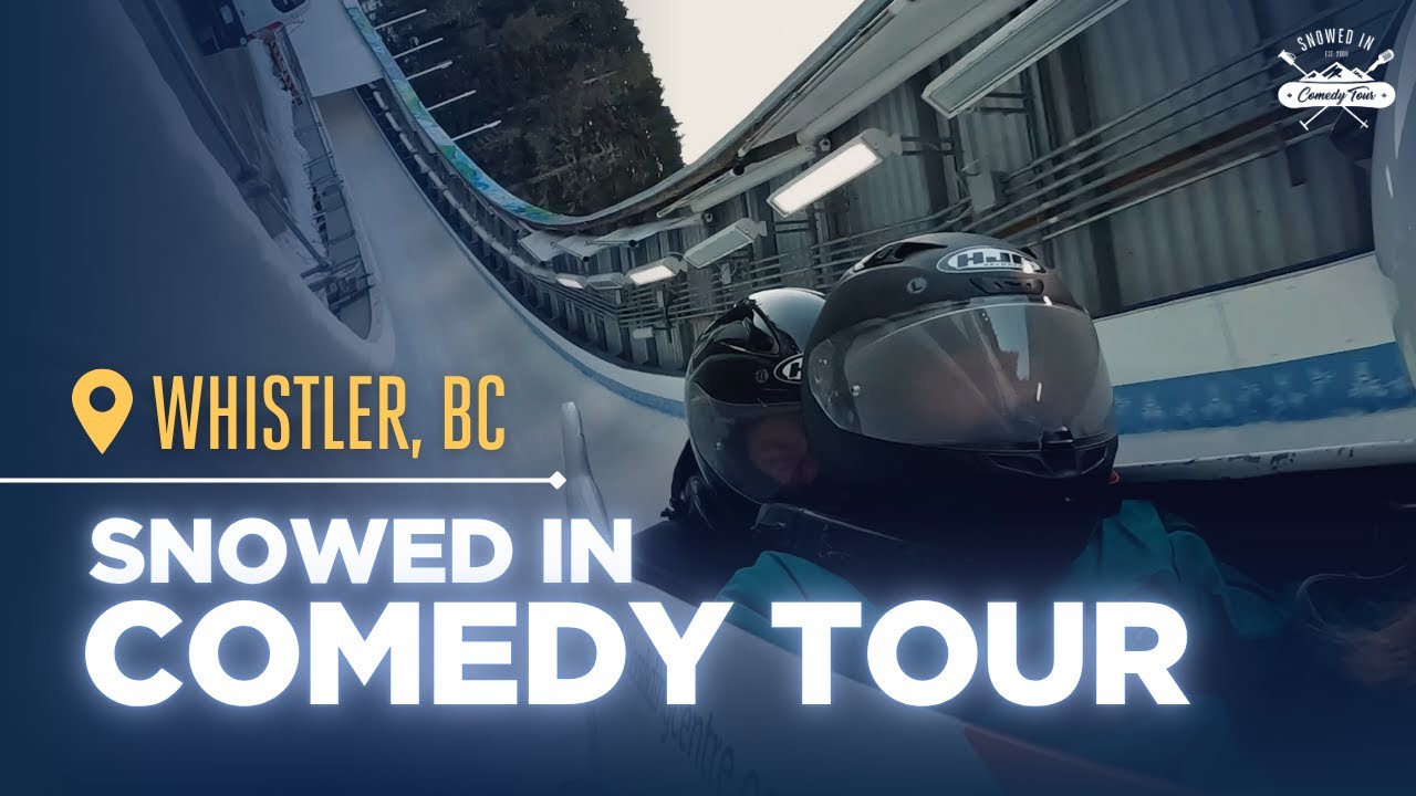 Whistler, BC | Snowed In Comedy Tour (Ep.3)
