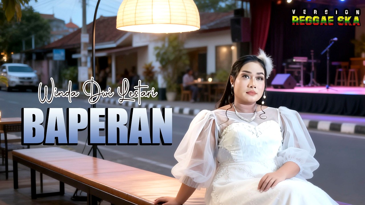 BAPERAN_WINDA DWI LESTARI VERSION REGGAE_LAGU TARLING PANTURA CIREBON TERBARU