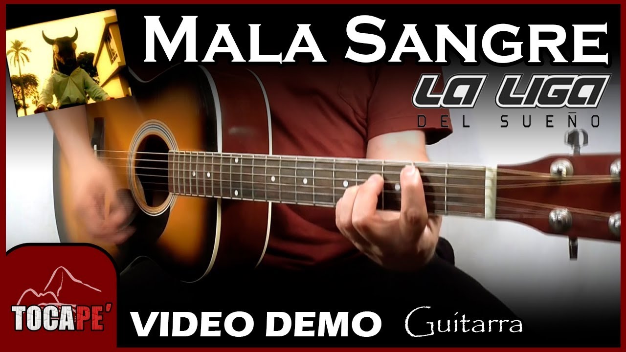 Mala Sangre - La Liga del Sue&ntilde;o - Cover #027 🎸