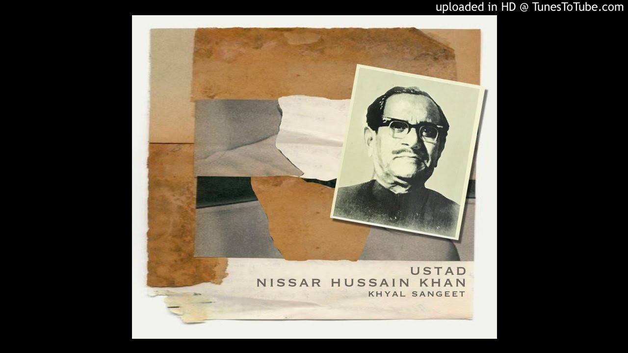Nissar Hussain Khan Alhaiya Bilawal Collection: Sri Romesh Aeri