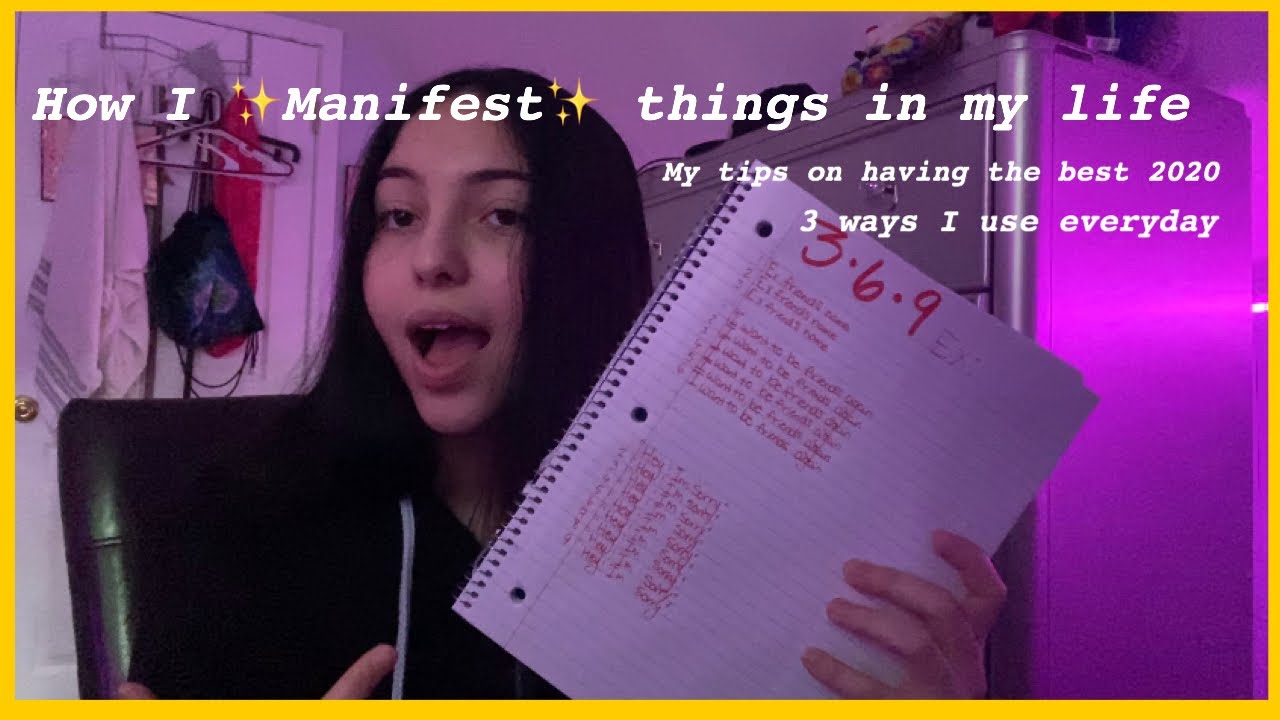 How I manifest things into my life (My three methods of manifesting)