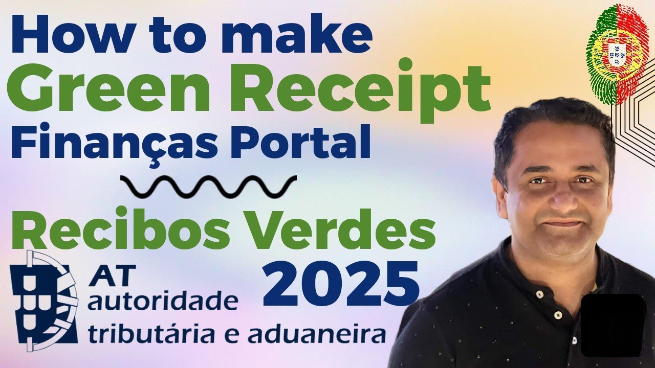 How to Issue Green Receipt - Recibo Verde New 2025 Finance Portal – Step-by-Step Guide immigration