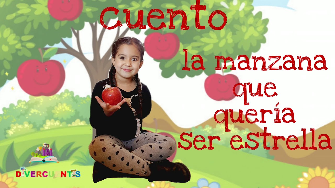cuento la manzana que quería ser estrella ☆DIVERCUENTOS☆