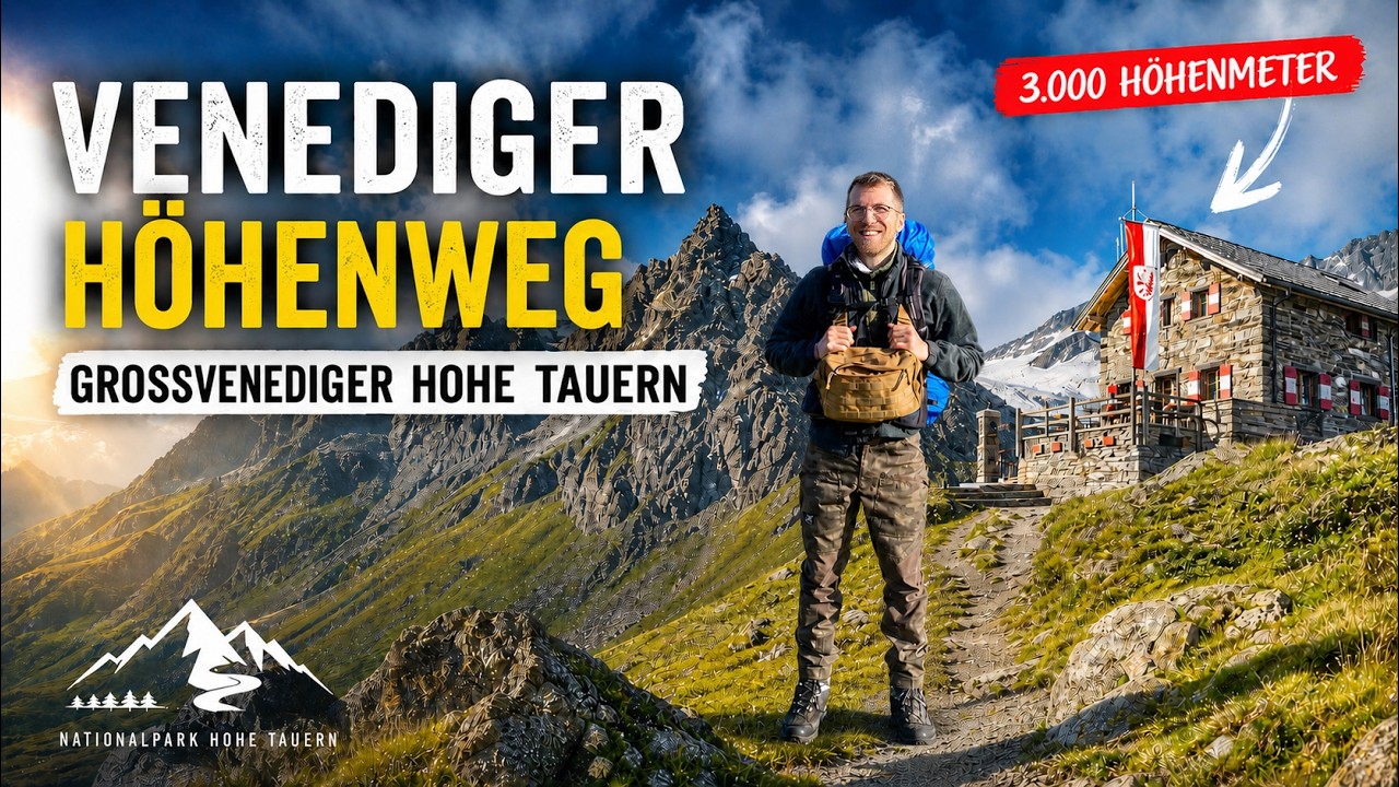 Venediger Höhenweg: 3.000 Höhenmeter Hüttenwanderung um den Großvenediger herum (Hohe Tauern)