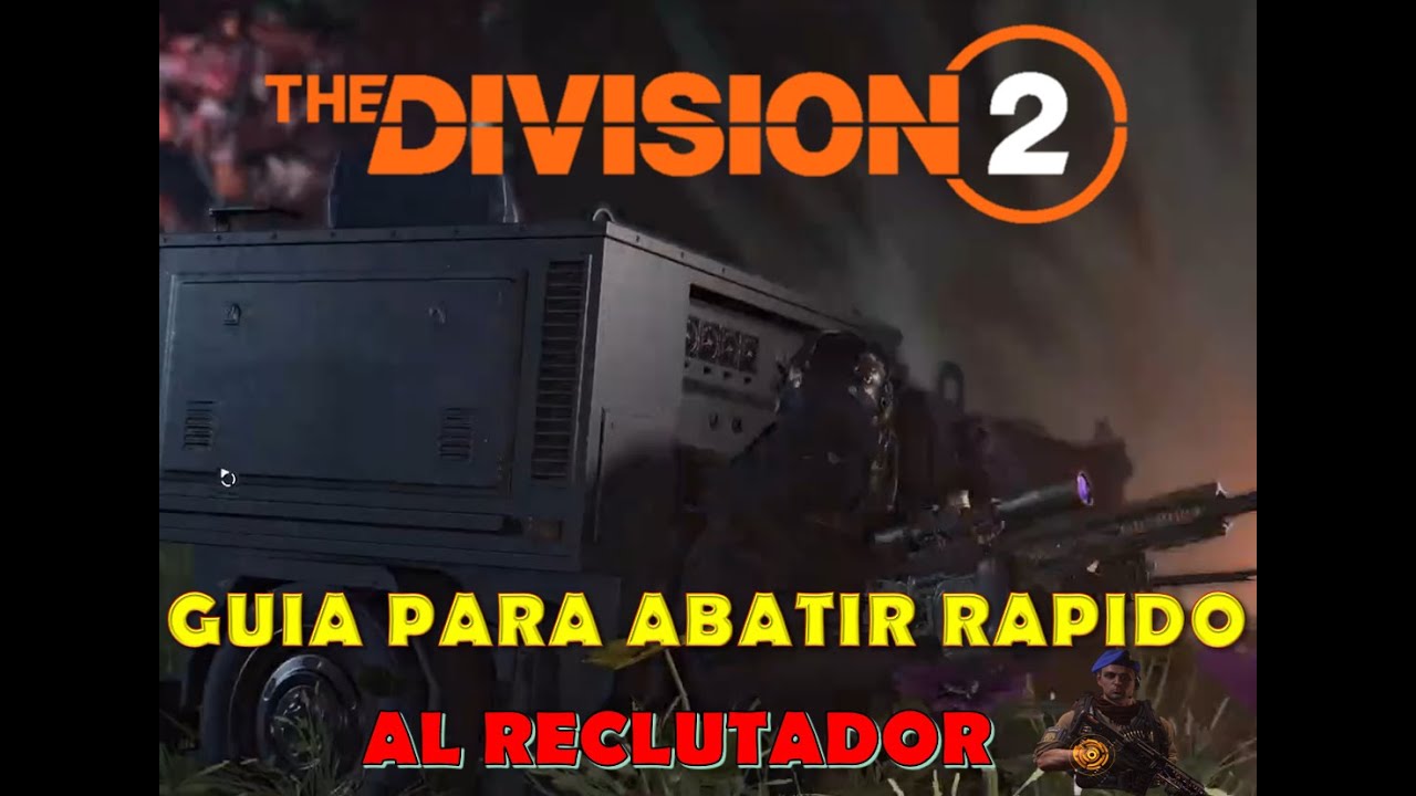 THE DIVISION 2.  ACABA RAPIDA Y FACILMENTE CON 