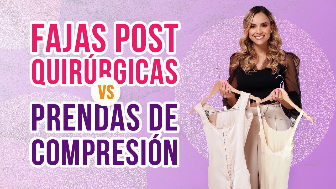 Diferencias entre FAJAS Post Quir&uacute;rgicas y Prendas de Compresi&oacute;n