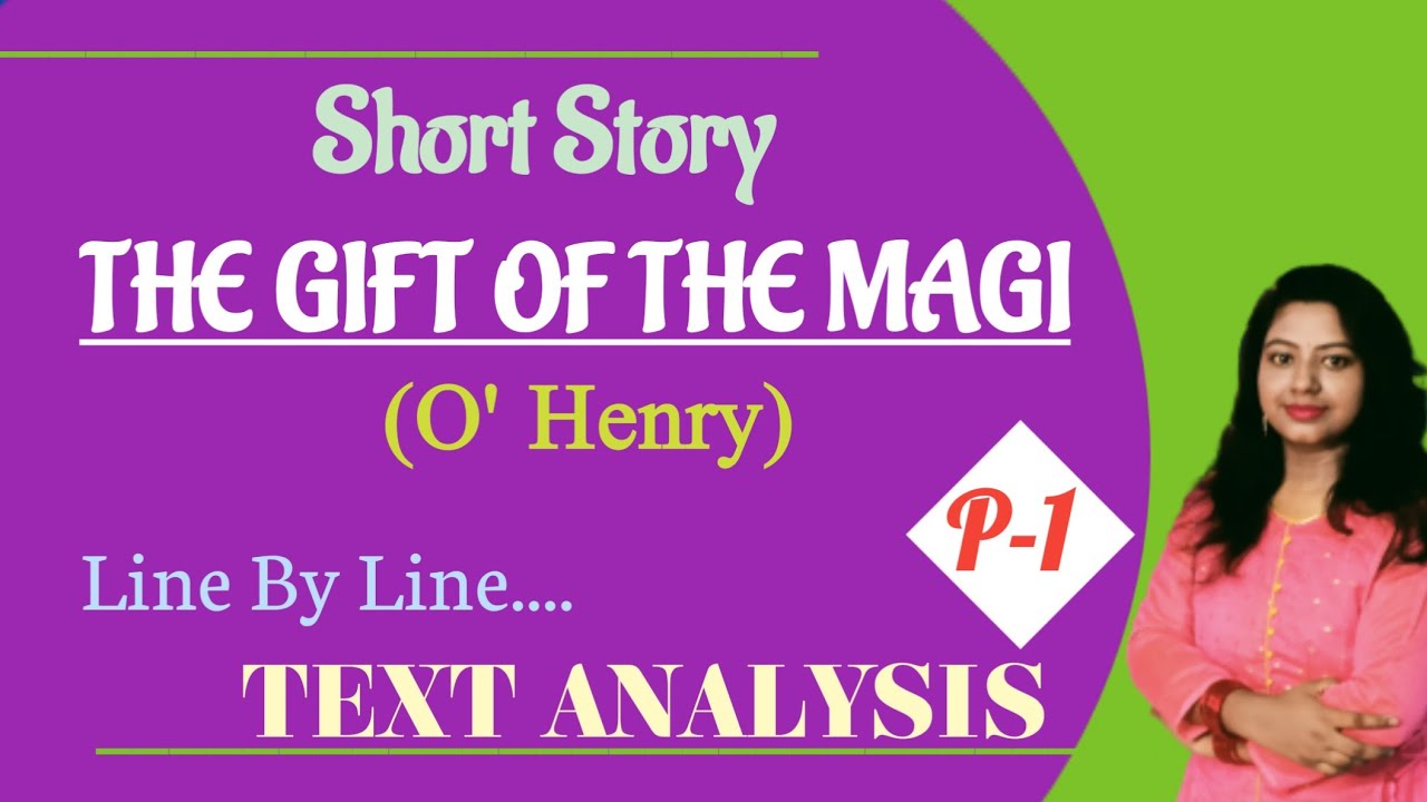 The Gift of The Magi By O'Henry | Line by line text Analysis | gift_of_the_magi short_story