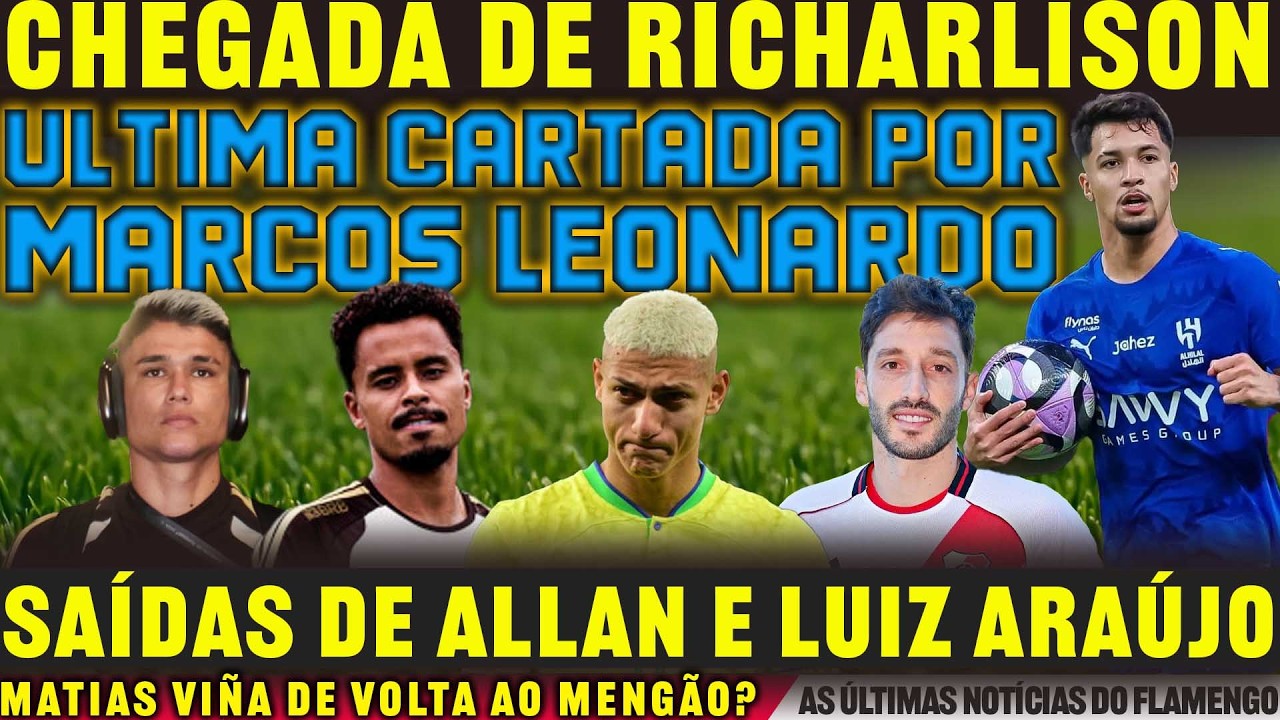 FLAMENGO ATROPELA E PEGA O BOTAFOGO |  VIÑA DE VOLTA ? SAÍDAS DE ALLAN E LUIZ ARAÚJO | RICHARLISON