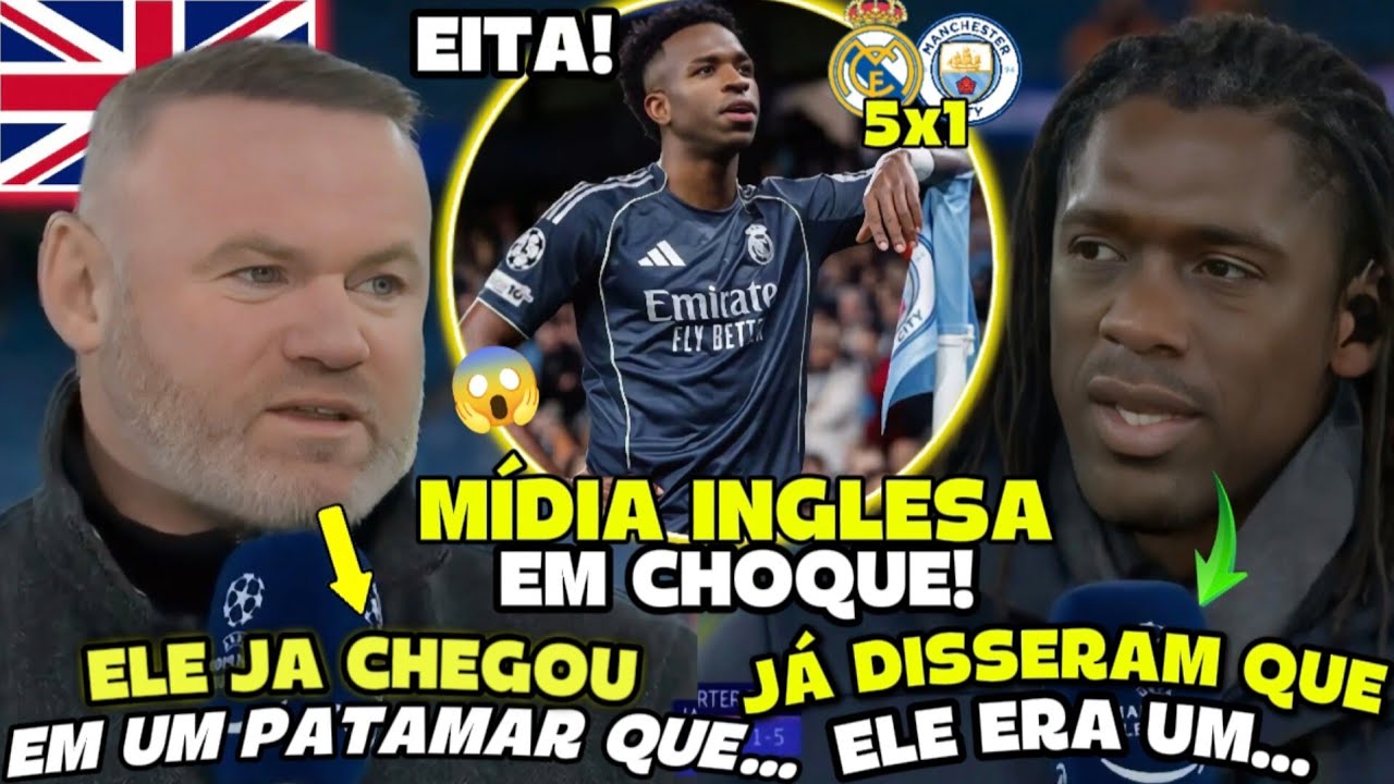 🚨 ROONEY E SEEDORF SE RENDEM A VINI JR APÓS QUEDA DO CITY NA CHAMPIONS! OLHA O QUE ELES FALARAM!