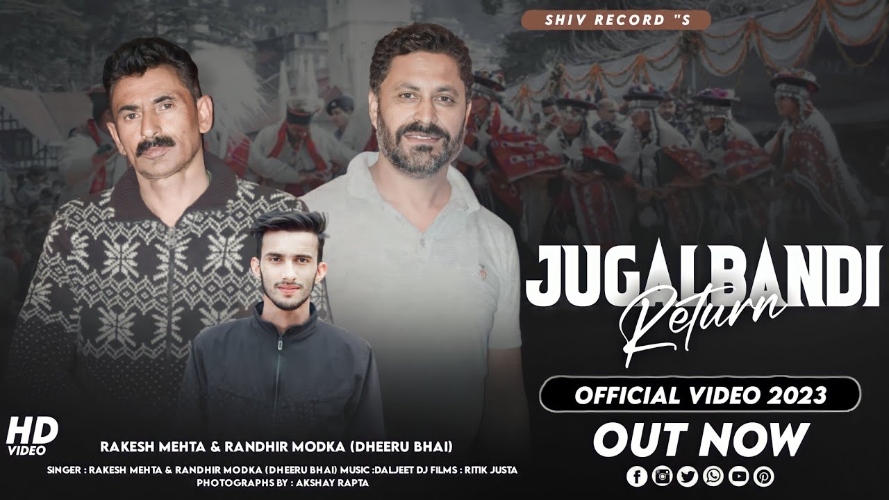 ||Jugalbandi Return||Rakesh Mehta & Randhir Modka||Letest  Pahari Song Jugalbandi ||#ShivRecords