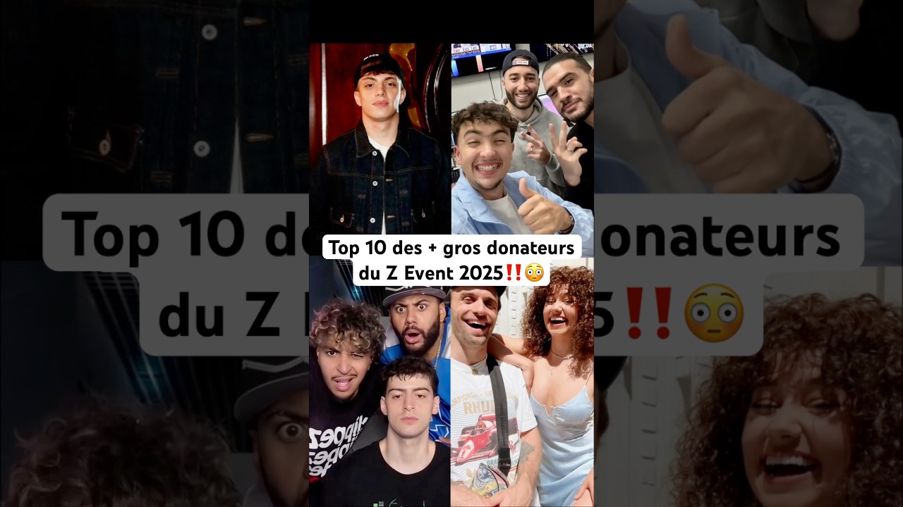 Z Event 2025 : Top 10 des plus gros donateurs de l&rsquo;&eacute;v&eacute;nement caritatif organis&eacute; par Zerator