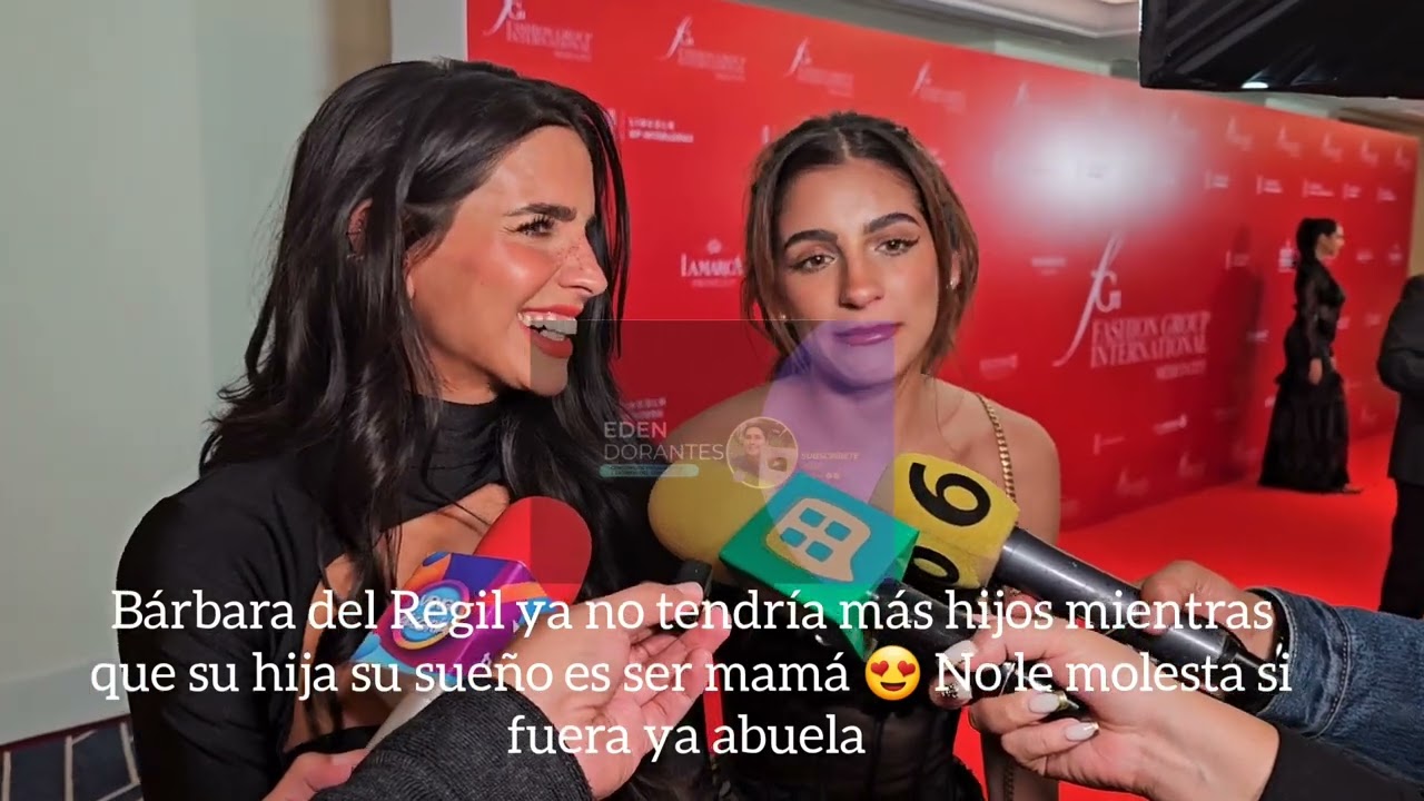 Bárbara del Regil ya no tendría más hijos mientras que su hija su sueño es ser mamá 😍 Ser Abuela