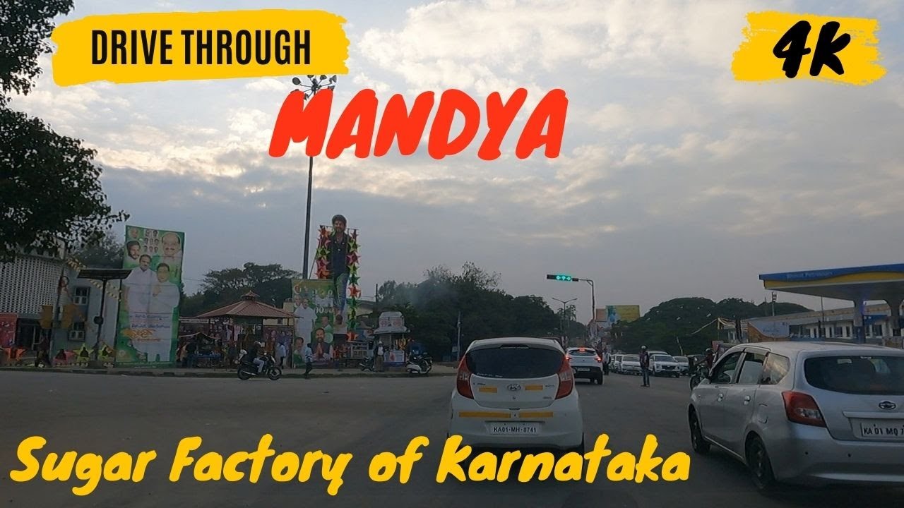 [4K] Drive Through Mandya, Karnataka l Sugar Factory of Karnataka l City of Farmers l Jan 2023