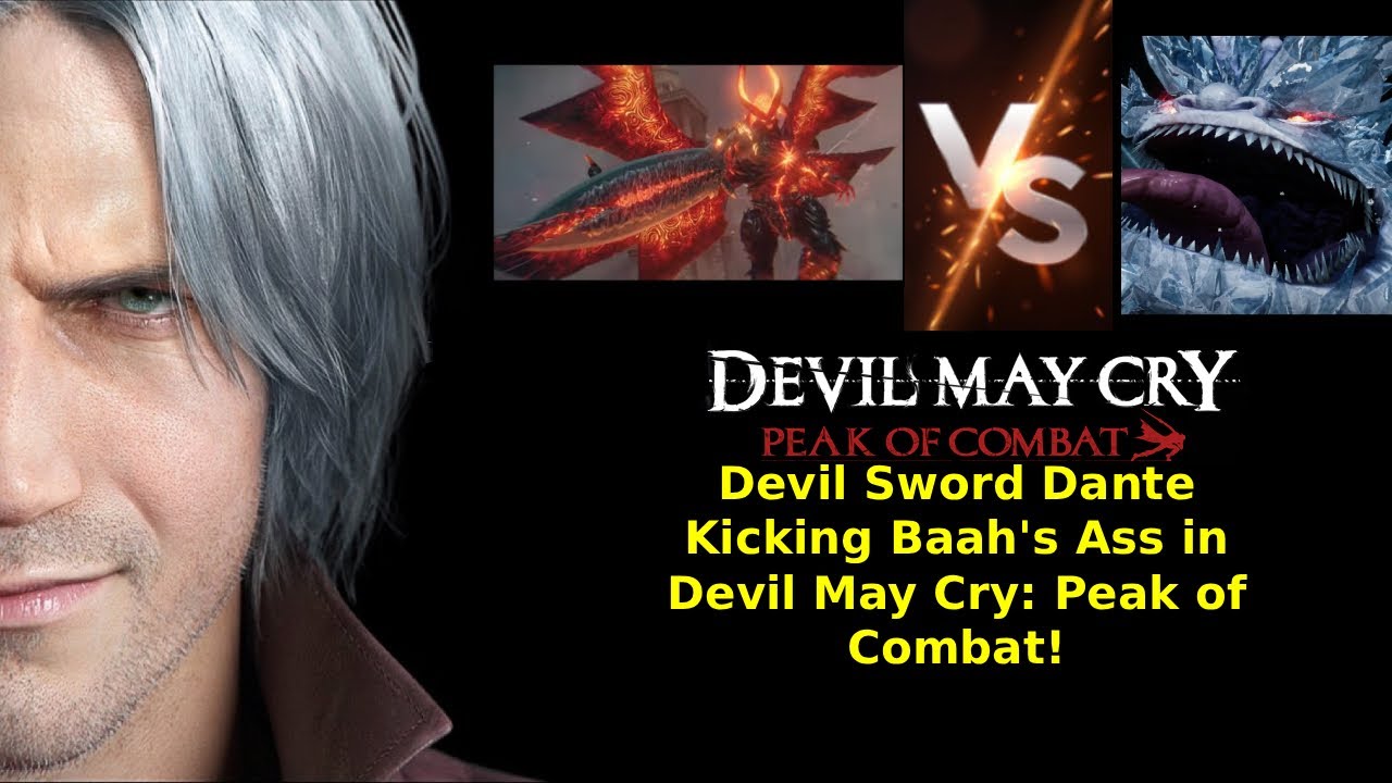 Devil May Cry: Peak of Combat - Devil Sword Dante Slaying Baah