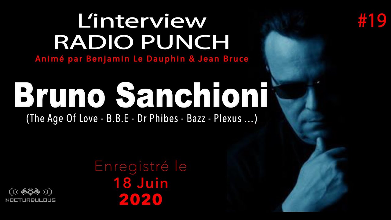 #19 Replay Interview Radio Punch - Bruno Sanchioni