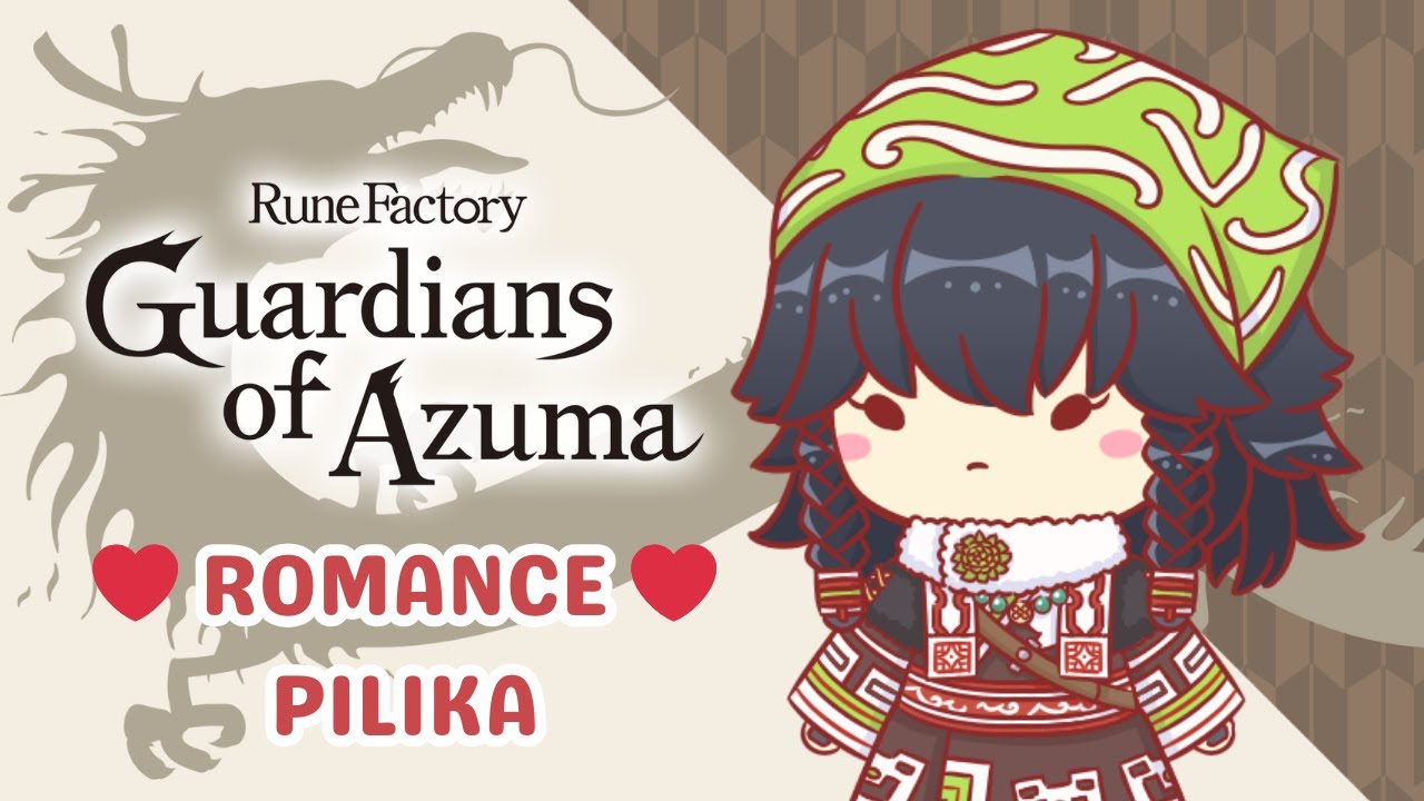 Rune Factory: Guardians of Azuma - Pilika Romance [JP Voices]
