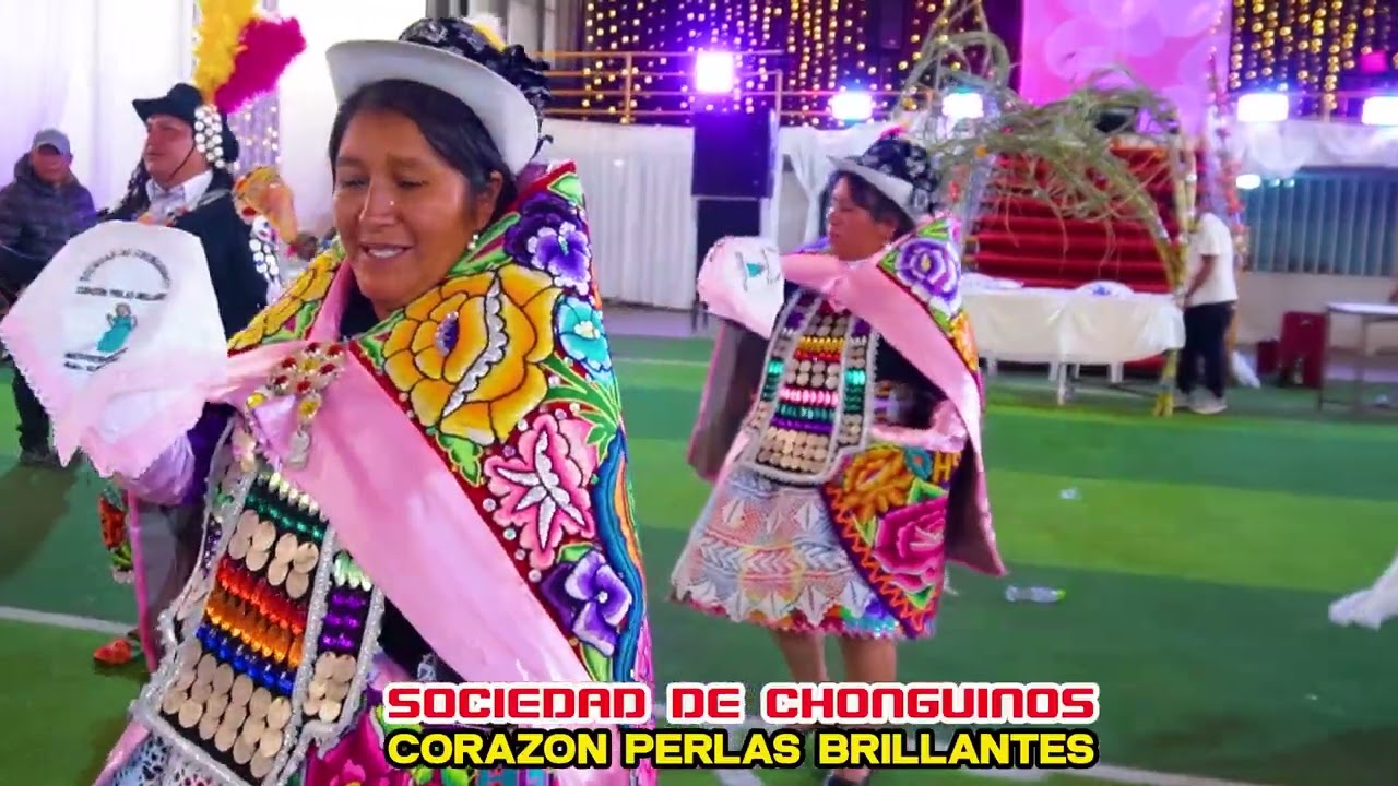 PARTE 2 SOCIEDAD DE CHONGUINOS CORAZON PERLAS BRILLANTES