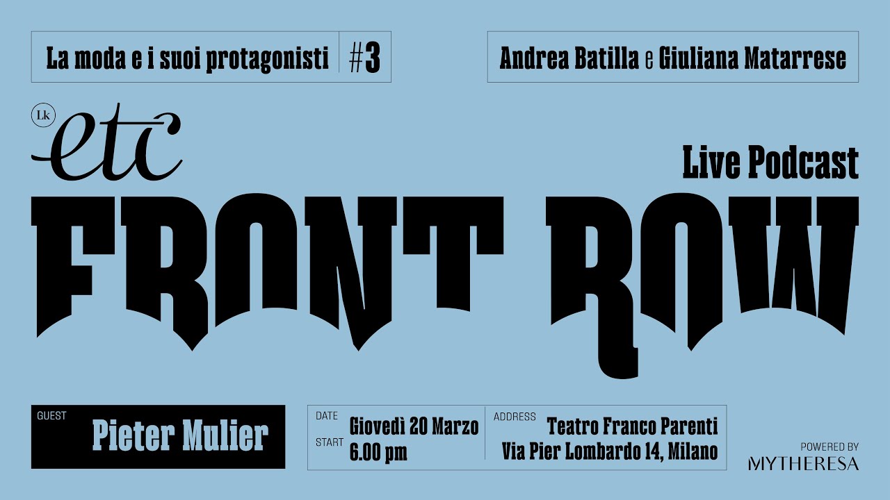 3 - Front Row: Pieter Mulier