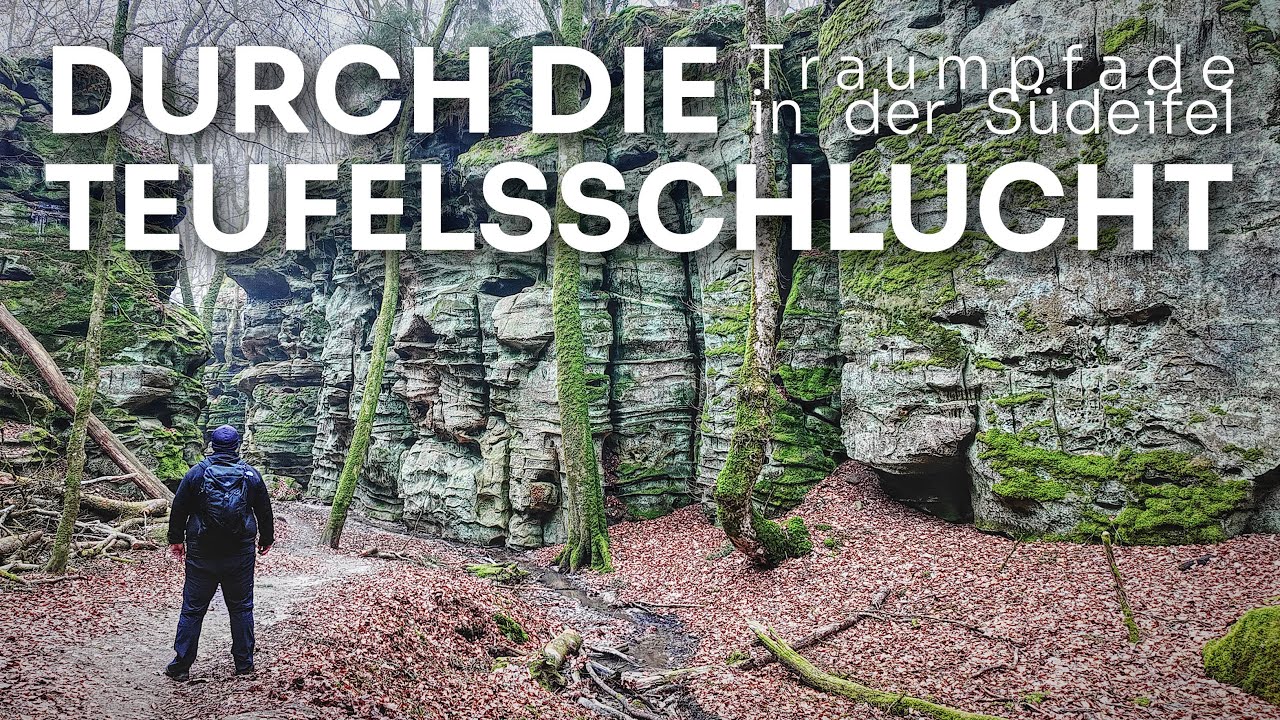 Durch die Teufelsschlucht | Traumpfade in der Südeifel | Wandern in der Südeifel