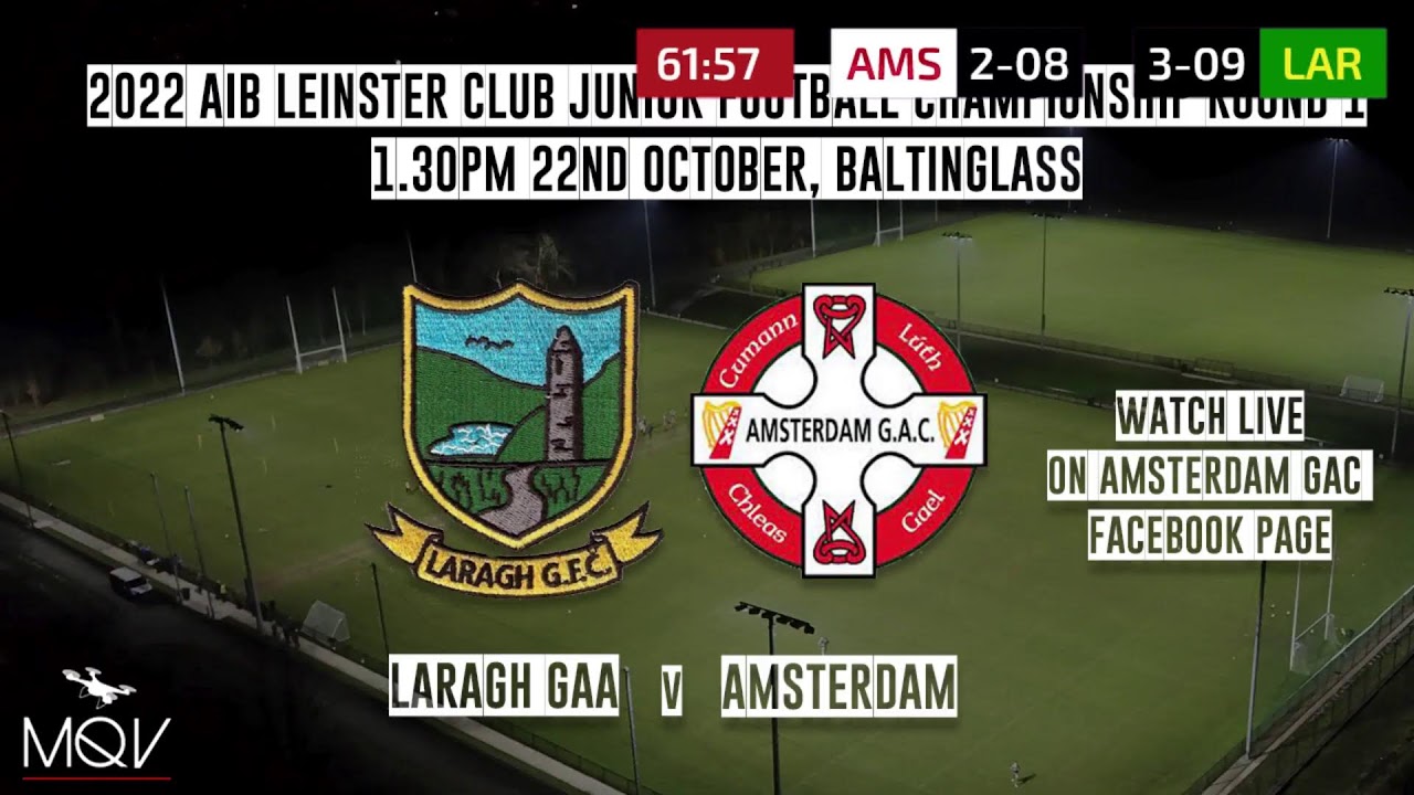 Amsterdam vs Laragh GAA
