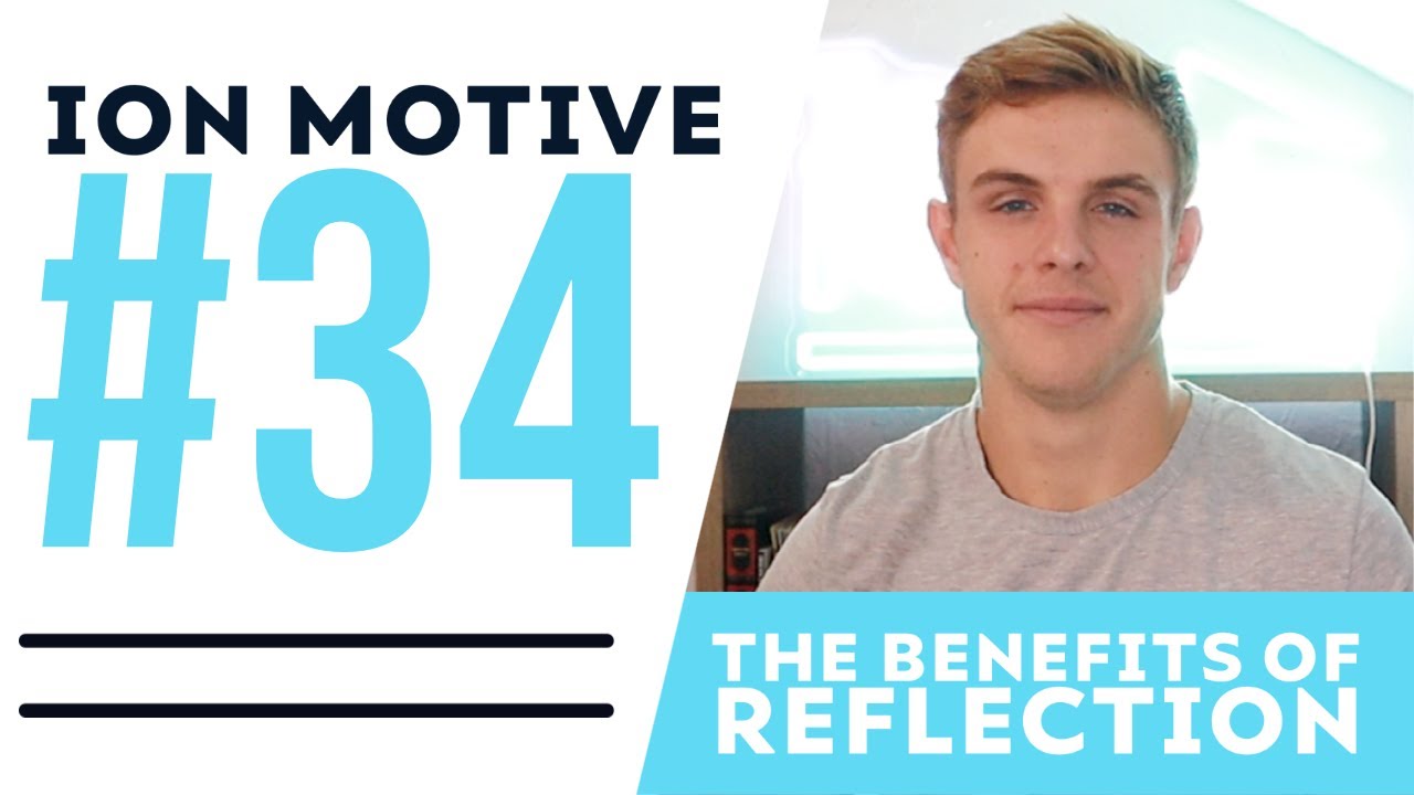 The Benefits Of Reflection #34