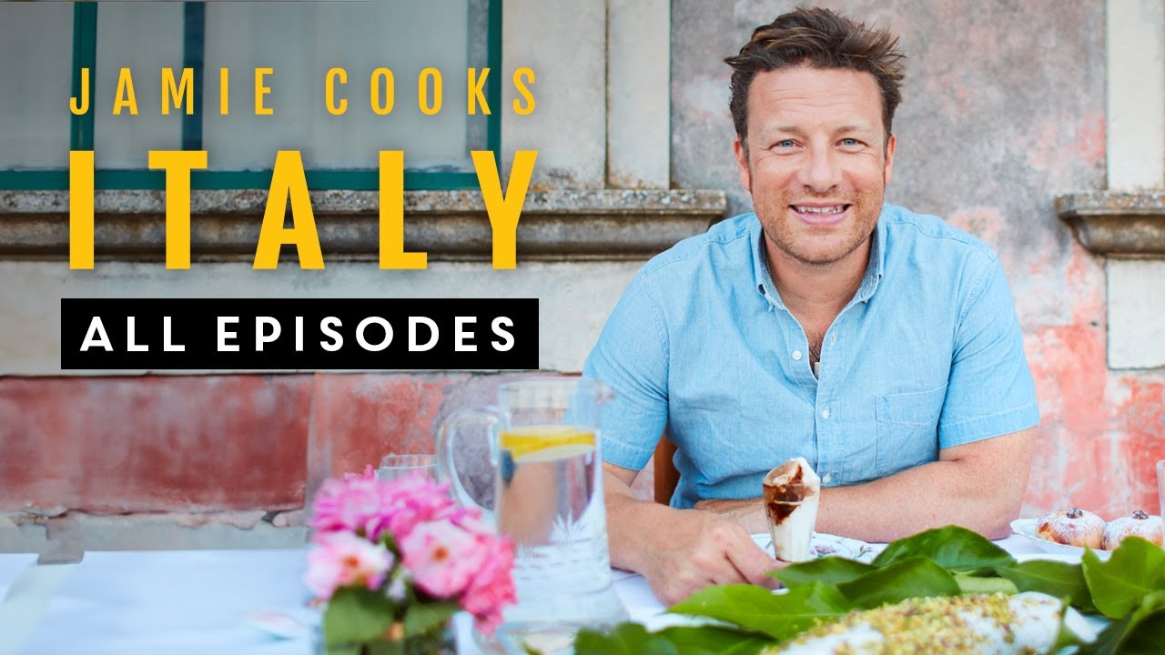 Jamie Cooks Italy Full Season All Episodes