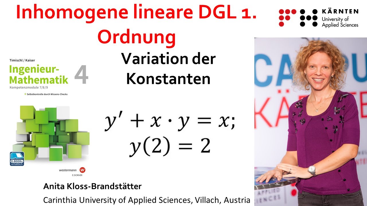 Gewöhnliche Differentialgleichungen- Inhomogene lineare DGL 1. Ordnung – Variation der Konstanten