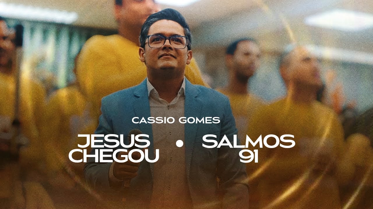 Jesus Chegou / Salmo 91 - Cassio Gomes - Congresso Adolescentes IEADALPE 2023