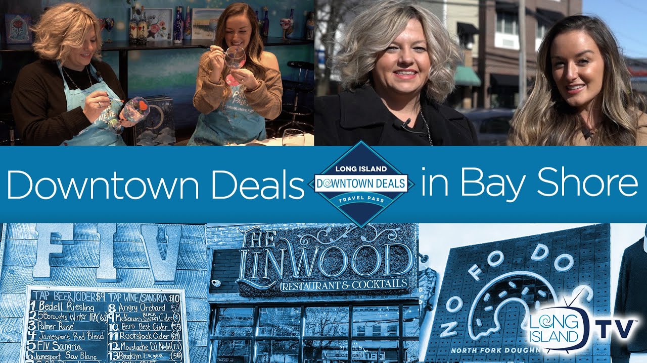 Downtown Deals In Bay Shore