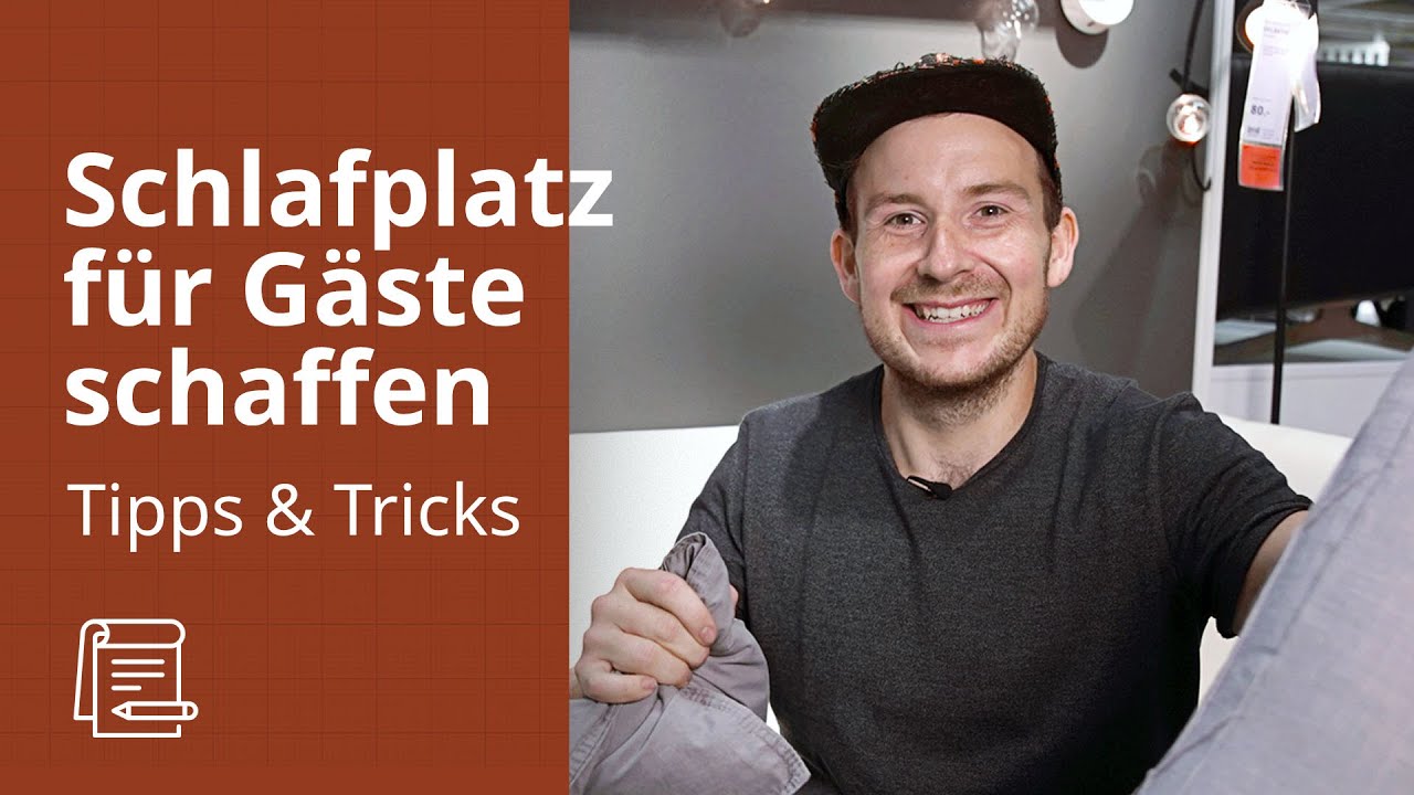 Übernachtungsgäste unterbringen | IKEA Tipps & Tricks