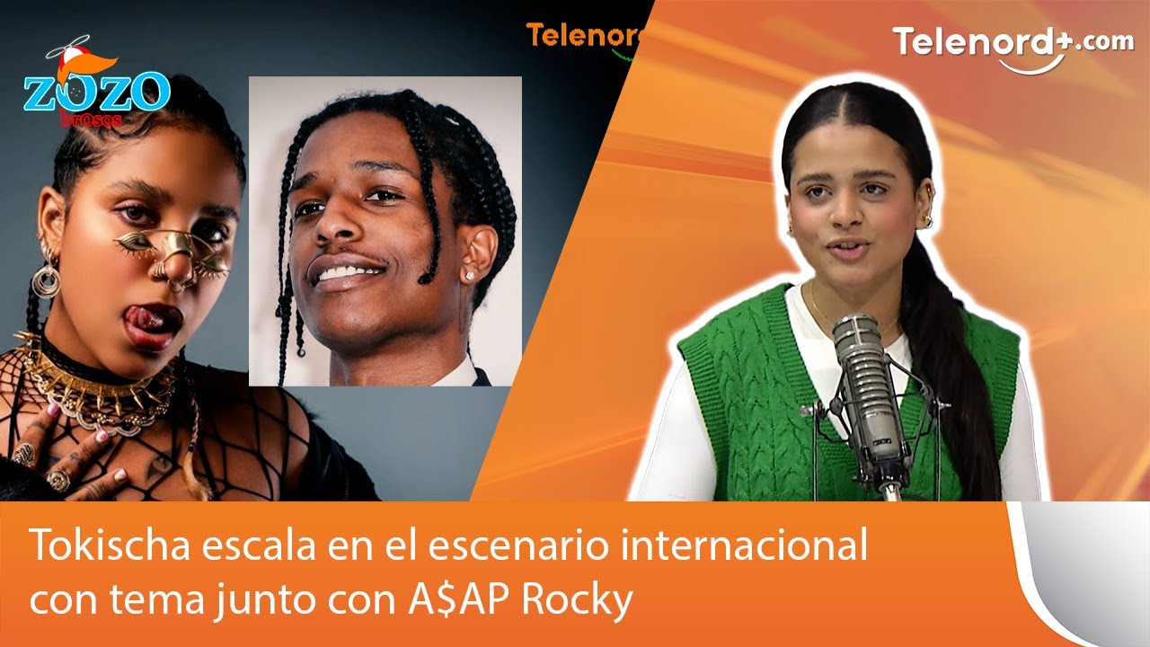 Tokischa escala en el escenario internacional con tema junto con A$AP Rocky