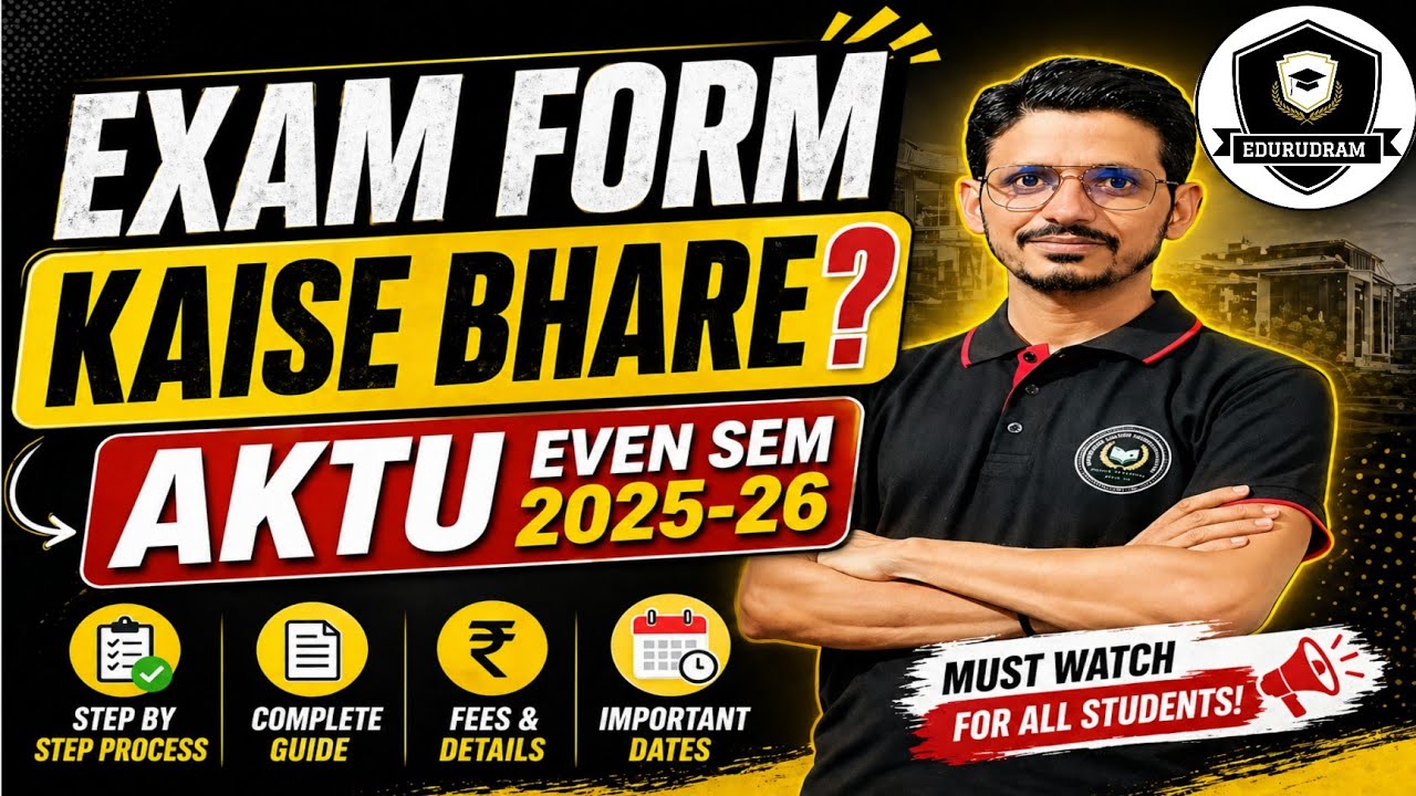 How to Fill AKTU Exam Form 2025-26 | Even Semester Form Filling Step by Step