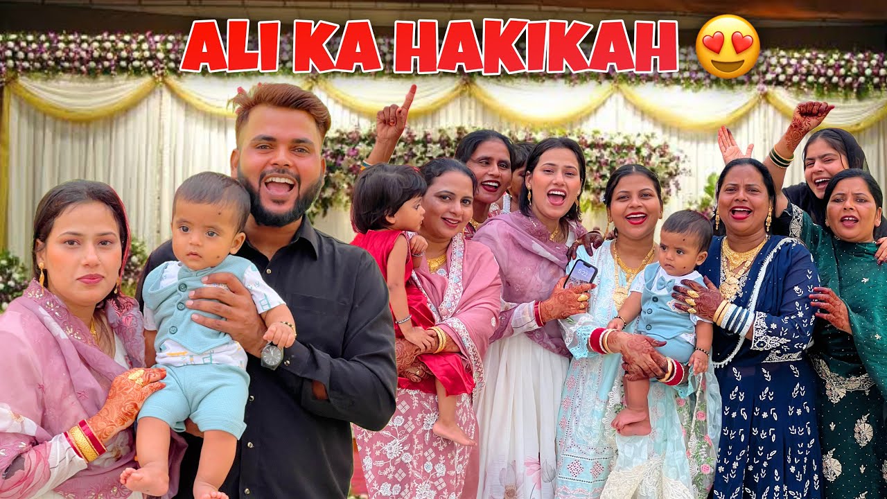 Ali Ka Hakikah Celebration 😍 Celebrating With Family ❤️