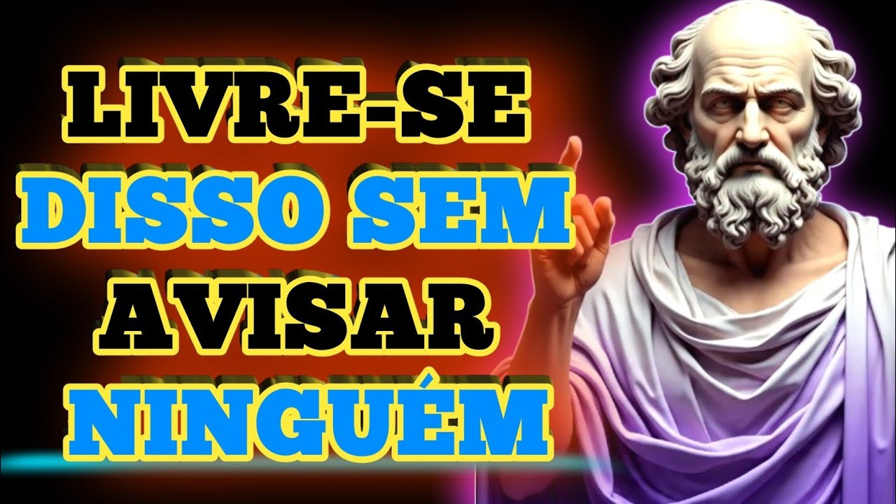 🟡10 Atitudes que Você Deve Deixar em Segredo | Filosofia Estoica.