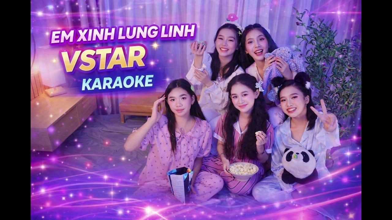 VSTAR | Em Xinh Lung Linh | Karaoke | Beat chuẩn có bè