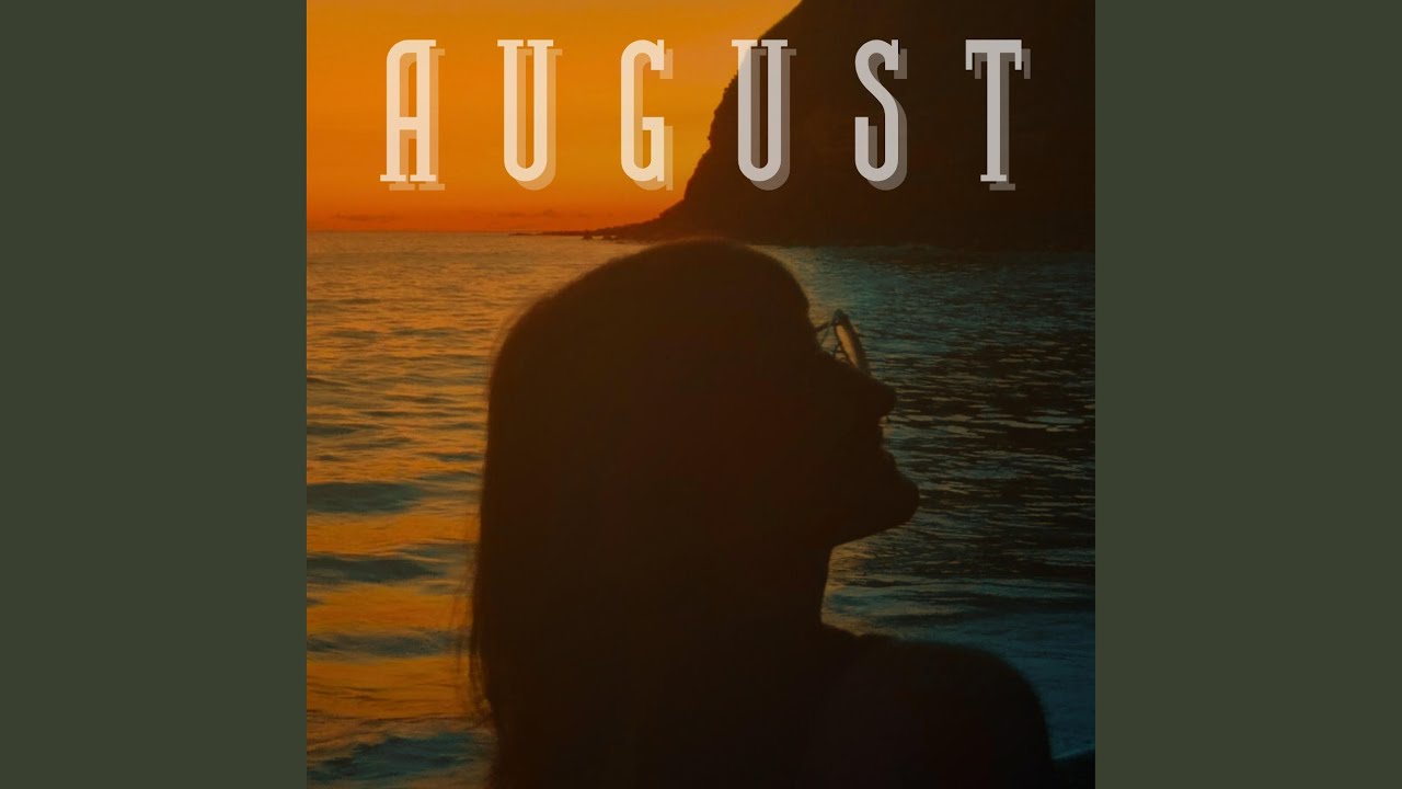 August