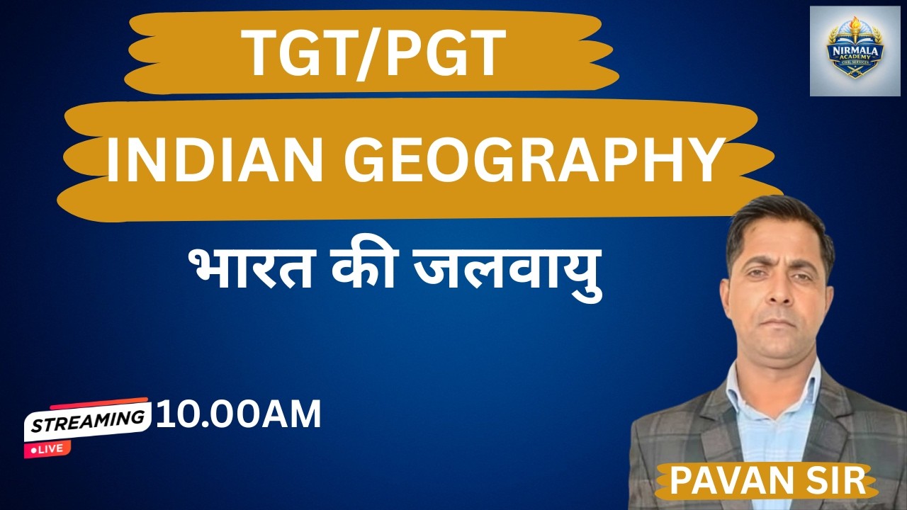 भारत की जलवायु CLASS 05 || INDIAN GEOGRAPHY BY PAVAN SIR
