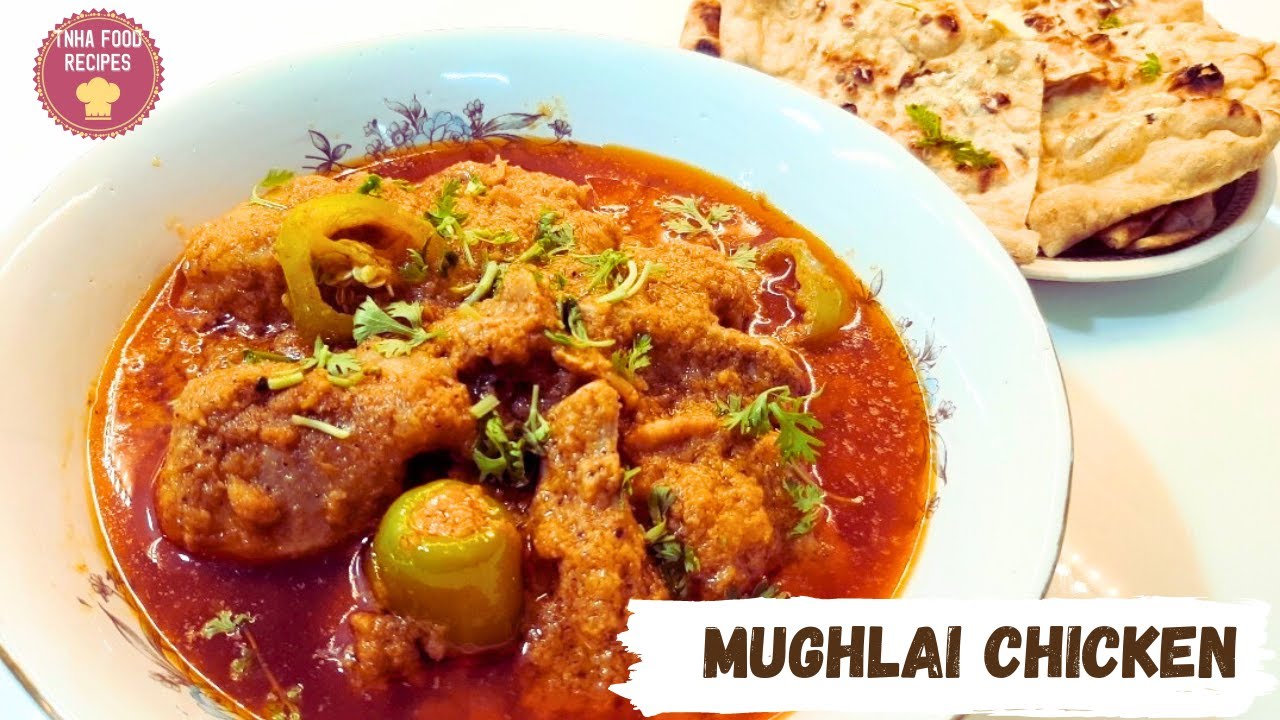 Mughlai Chicken Recipe| Old Delhi Famous MUGHLAI CHIKEN CURRY Recipe | Mughlai Chicken Handi recipe